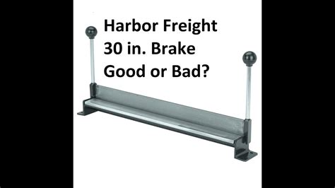 harbor freight 30 inch brake